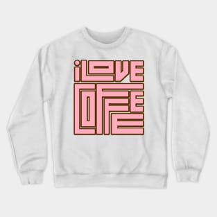 Coffee Lover Crewneck Sweatshirt